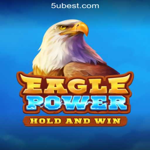 EaglePower: The Thrilling Adventure in the World of 5Ubet.com Oficial Slots Brasil #1