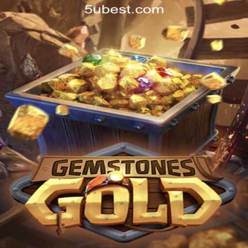 Discover the Thrilling World of GemstonesGold and 5Ubet.com Oficial Slots Brasil #1