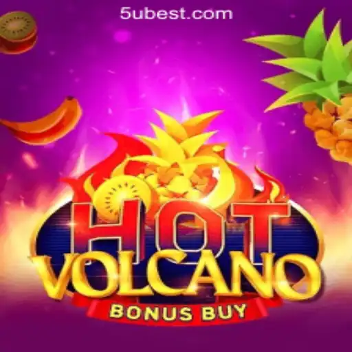 Exploring HotVolcanoBonusBuy: The Thrilling Slot Experience at 5Ubet.com